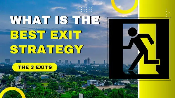 Exit Strategy in your creative financing real estate ideas