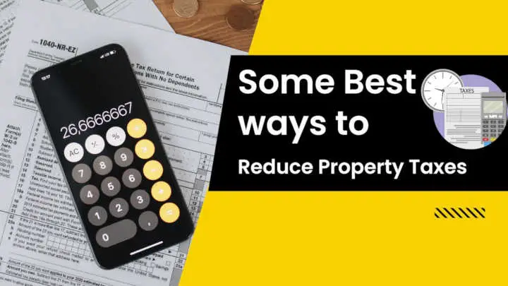 How to Reduce Your Property Taxes