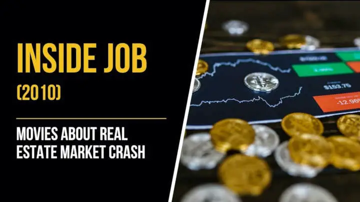 Inside-job-best-movies-about-real-estate-market-crash