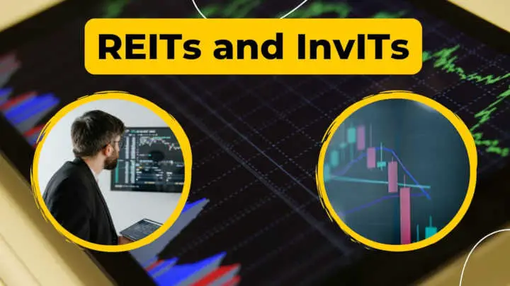 REITs and InvITs