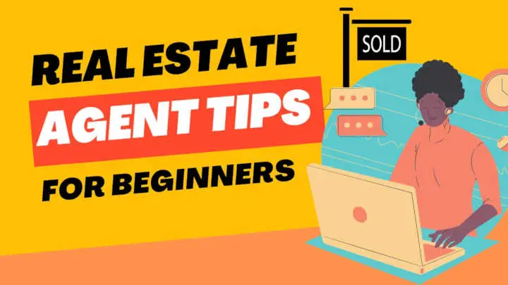 Real Estate Agent Tips for beginners