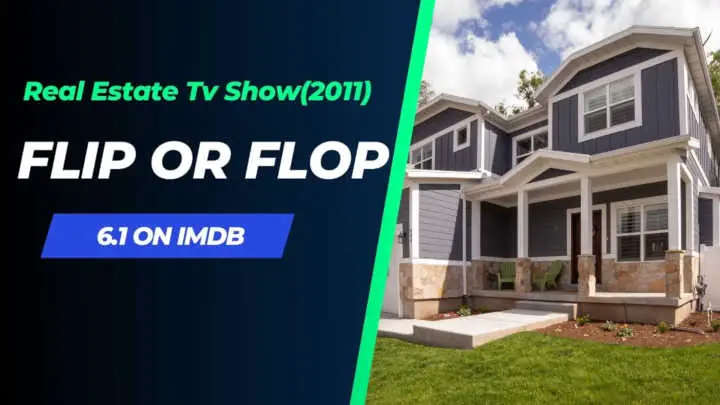 Real-Estate-Tv-Show-List-Flip-or-FLop