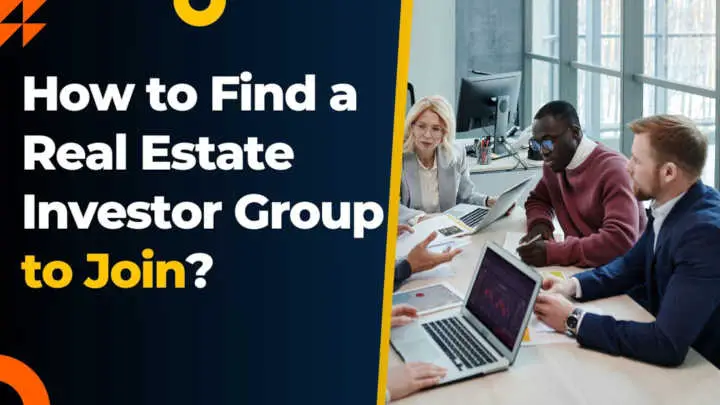 How to Find a Real Estate Investor Group to Join