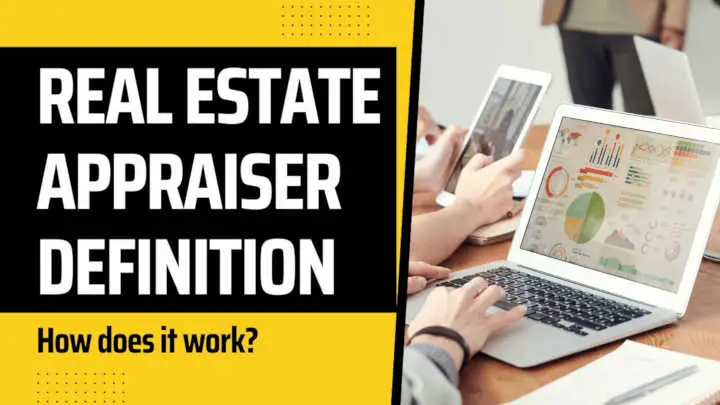 Real-Estate-Appraiser-Definition-How-does-it-work