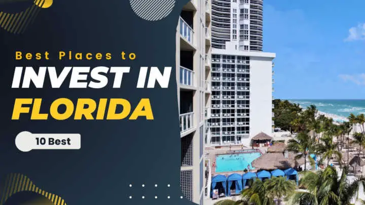 Best Places to Invest in Florida