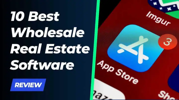 Best Wholesale Real Estate Software Reviews