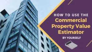 Read more about the article Top 10 Commercial Property Value Estimator Tips for You