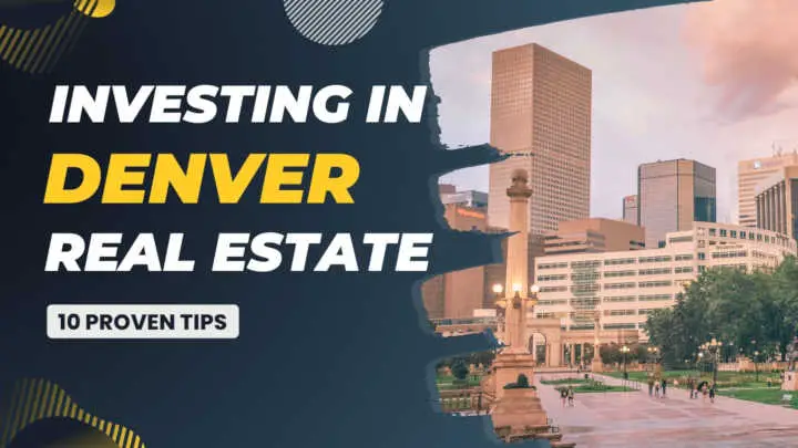Read more about the article Why Investing in Denver Real Estate a Good Choice in 2023?