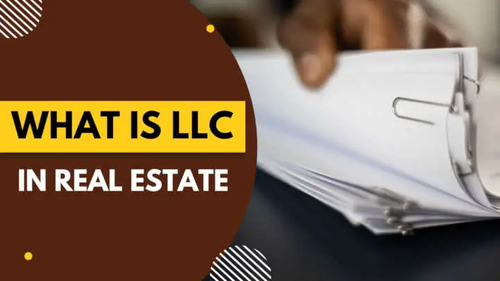 What is LLC in Real Estate