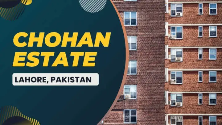 Chohan top 10 real estate companies in Pakistan,