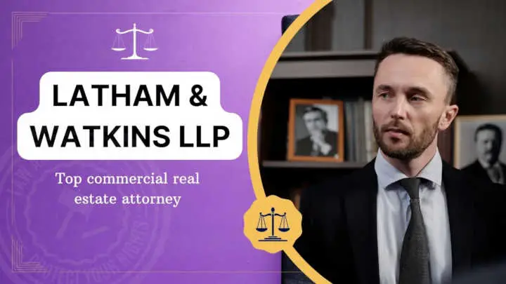 Latham & Watkins top commercial real estate attorney