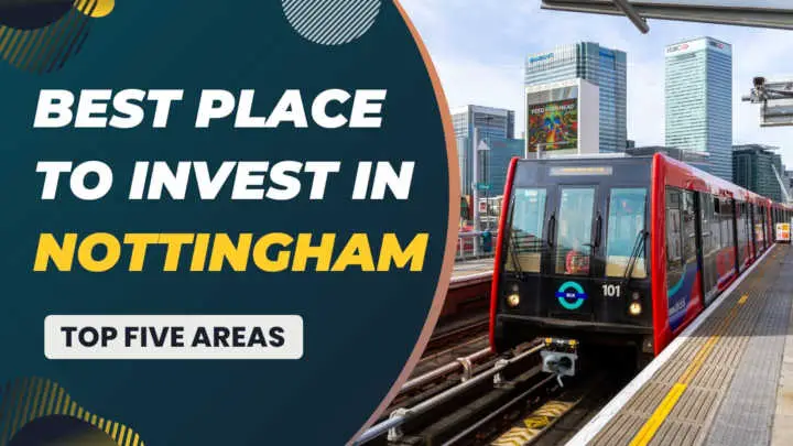 best place to invest in Nottingham