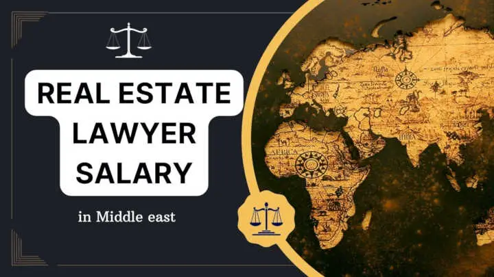 real estate lawyer salary in Middle east
