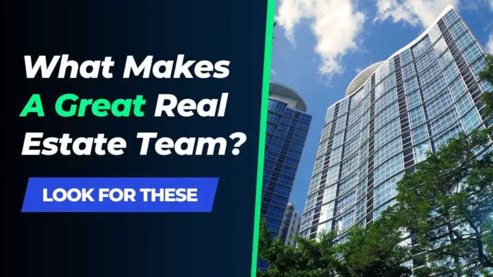 what makes a great real estate team