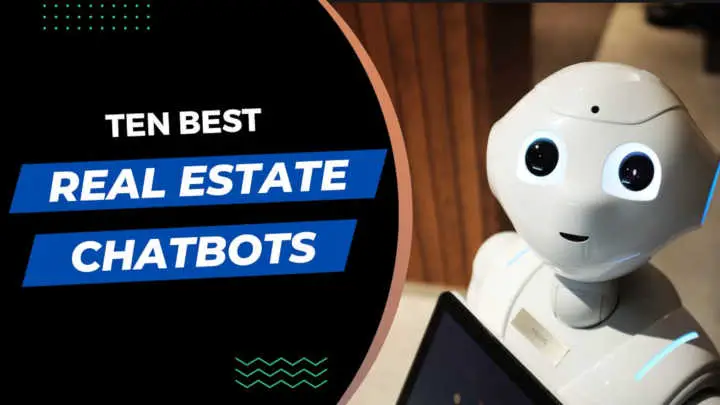 10 Best Real Estate Chatbots in 2023
