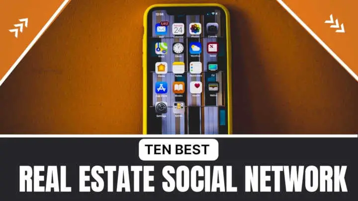 You are currently viewing Top 10 Real Estate Social Networks to Get Quality Leads