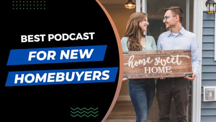 Best podcast for homebuyers