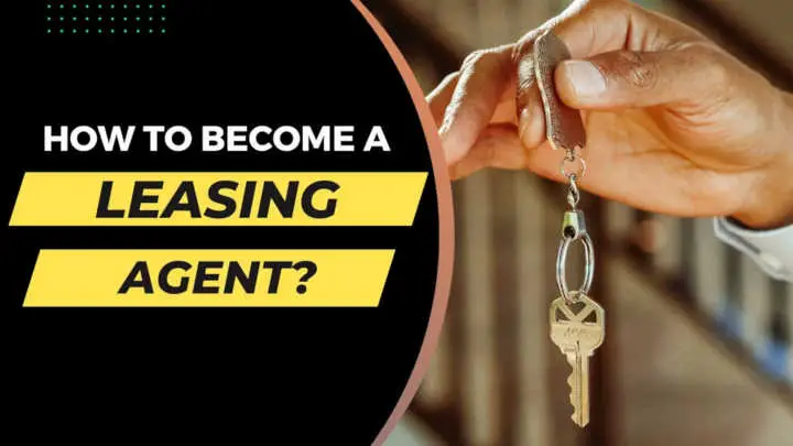 How to Become a Good Leasing Agent