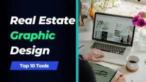 Read more about the article 10 Real Estate Graphic Design Tools to Attract New Buyers