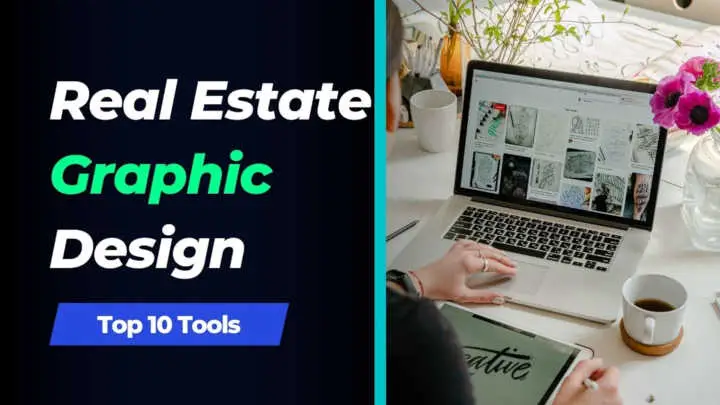 Real Estate Graphic Design Tools