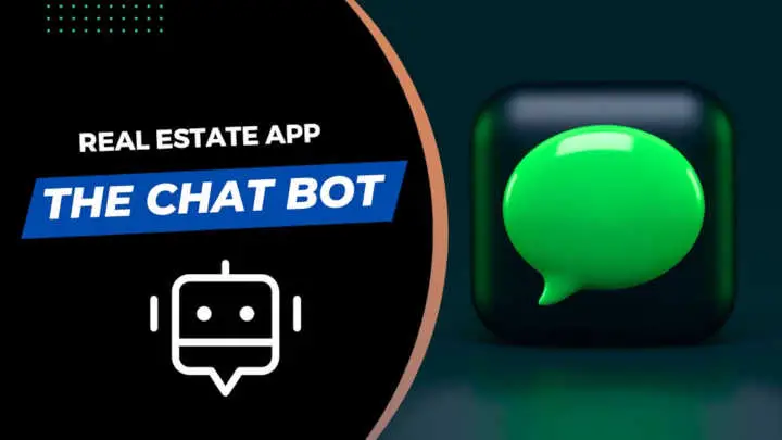 The real estate ChatBot app for agents