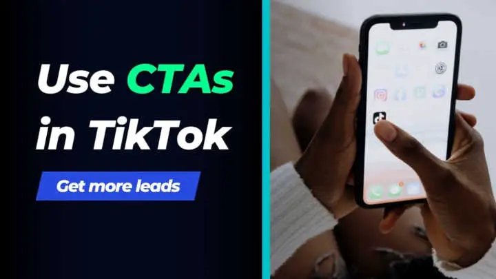 Use CTAs in TikTok for real estate lead