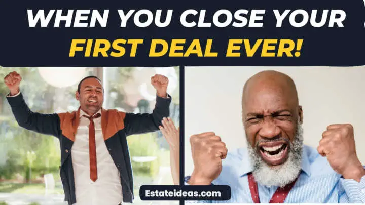 When you close your first deal ever