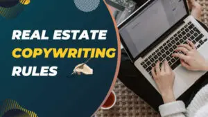 Read more about the article 10 Real Estate Copywriting Rules for Attracting New Leads