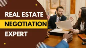 Read more about the article How to Become a Real Estate Negotiation Expert in 2023