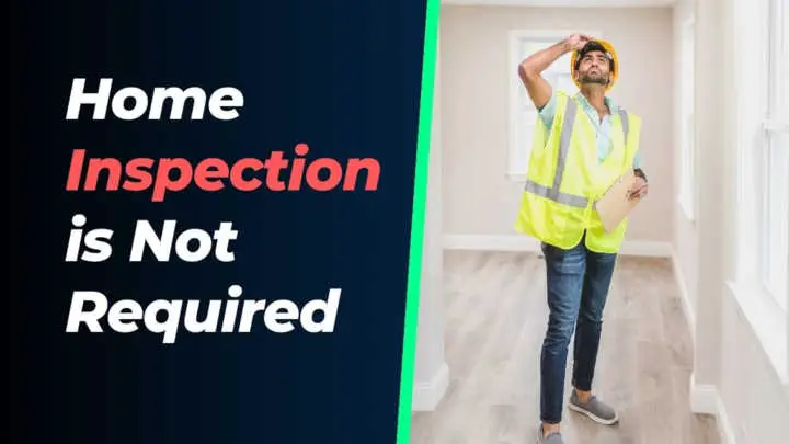 Home Inspection is Not Required myth 