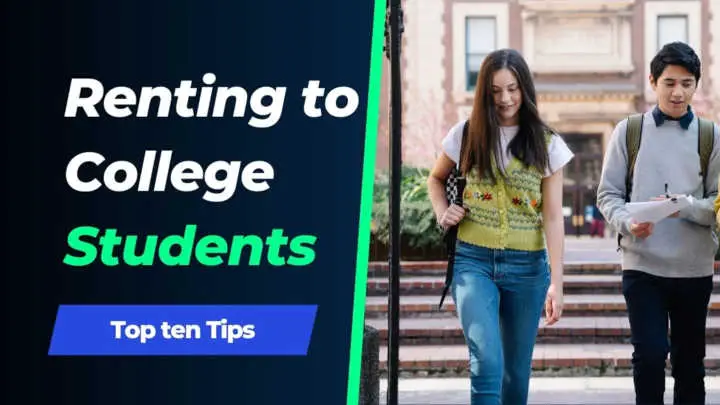 Read more about the article 10 Tips for Renting to College Students for a New Landlord