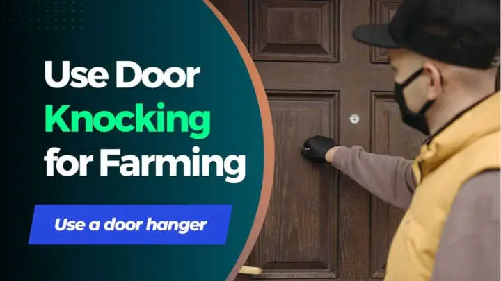 Use Door Knocking for real estate farming
