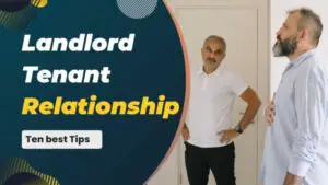 Read more about the article How to Build a Good Landlord Tenant Relationship in 2023